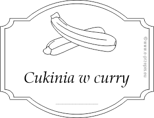 Obrazek przedstawia etykietę w obramowaniu na Cukinię w curry rysunkową
