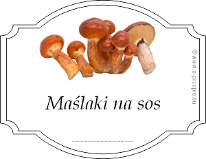 Zdjęcie maślaków z napisem Maślaki na sos