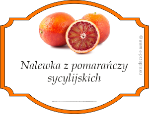 Pomarańcze o czerwonym zabarwieniu z Sycylii z napisem Nalewka z pomarańczy sycylijskich