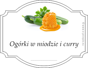 W półokrągłej obwódce zdjęcie ogórków i plastra miodu ogórka z napisem Ogórki w miodzie i curry