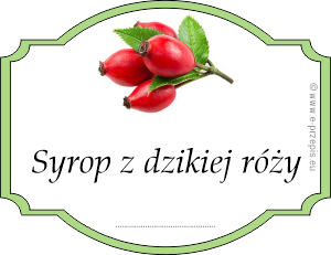 W obwóde zdjęcie owoców dzikiej róży z napisem Syrop z dzikiej róży