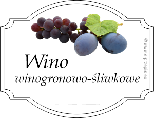 Zdjęcie kiści winogron i śliwek w otoku z napisem Wino winogronowo-śliwkowe
